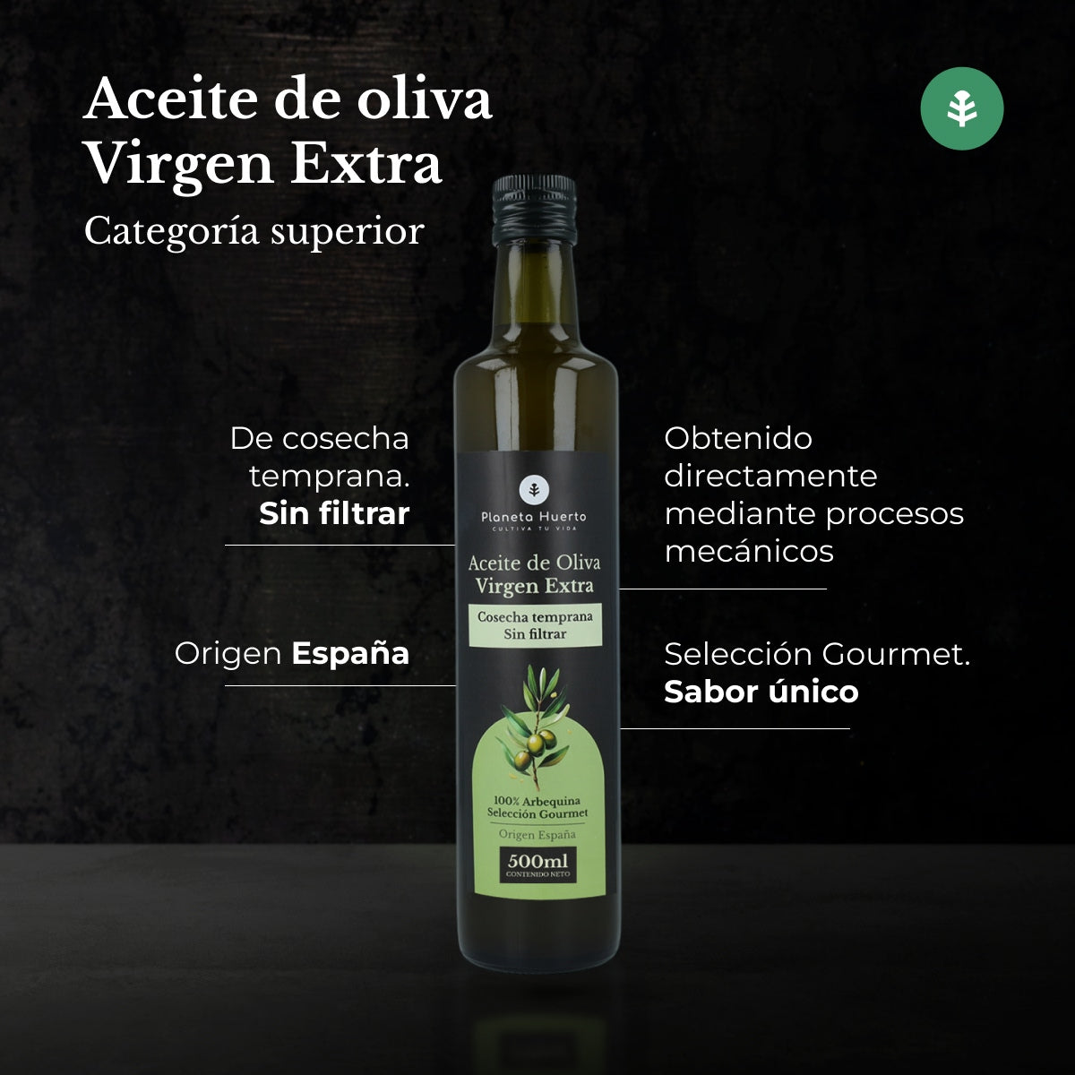 Pack of 3 Planeta Huerto unfiltered early harvest green extra virgin olive oil, 500 ml